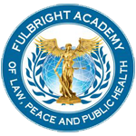 Fulbright Academy of Law, Peace and Public Health